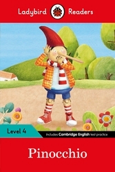 Book cover of Ladybird Readers Level 4 - Pinocchio (ELT Graded Reader) by Ladybird