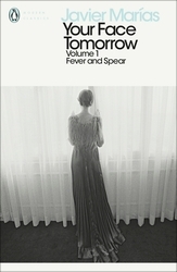 Book cover of Your Face Tomorrow, Volume 1 by Javier Marías