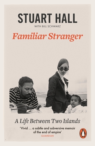 Book cover of Familiar Stranger by Stuart Hall