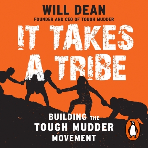 Book cover of It Takes a Tribe by Will Dean