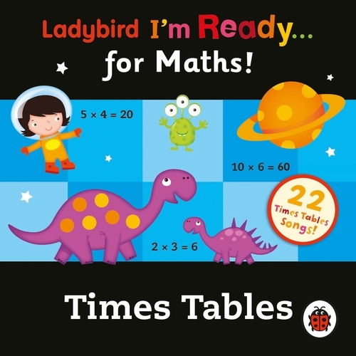 Book cover of Ladybird Times Tables Audio Collection: I'm Ready for Maths by Ladybird