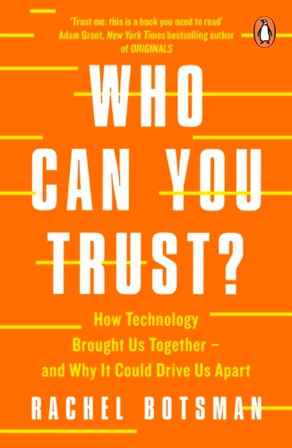 Book cover of Who Can You Trust? by Rachel Botsman