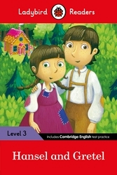 Book cover of Ladybird Readers Level 3 - Hansel and Gretel (ELT Graded Reader) by Ladybird