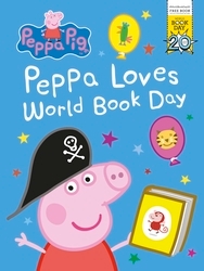 Book cover of Peppa Pig: Peppa Loves World Book Day by Peppa Pig