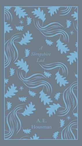 Book cover of A Shropshire Lad by A.E. Housman