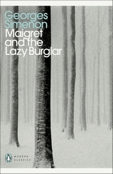 Book cover of Maigret and the Lazy Burglar by Georges Simenon