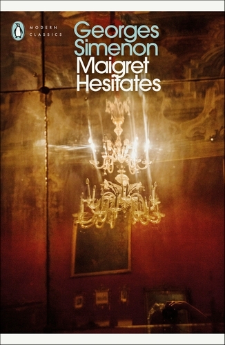 Book cover of Maigret Hesitates by Georges Simenon