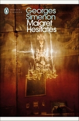 Book cover of Maigret Hesitates by Georges Simenon