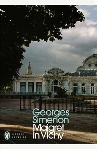 Book cover of Maigret in Vichy by Georges Simenon
