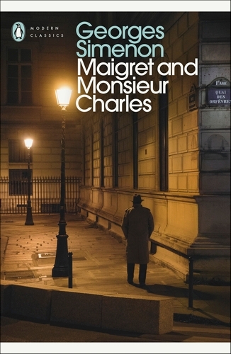 Book cover of Maigret and Monsieur Charles by Georges Simenon