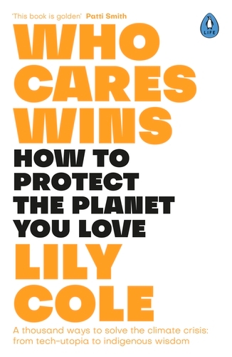 Book cover of Who Cares Wins by Lily Cole