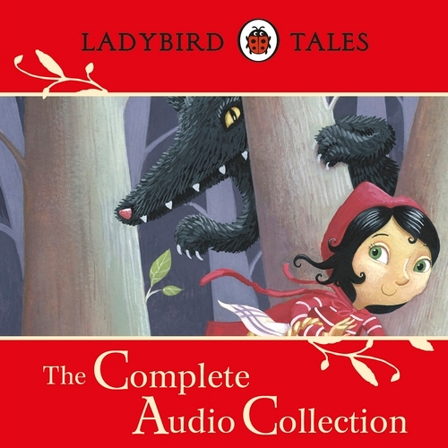 Book cover of Ladybird Tales: The Complete Audio Collection by Ladybird