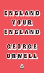 Book cover of England Your England by George Orwell