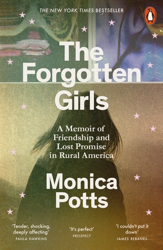 Book cover of The Forgotten Girls by Monica Potts