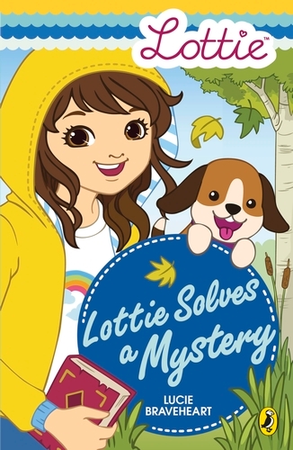 Book cover of Lottie Dolls: Lottie Solves a Mystery by Lucie Braveheart, Lottie Dolls