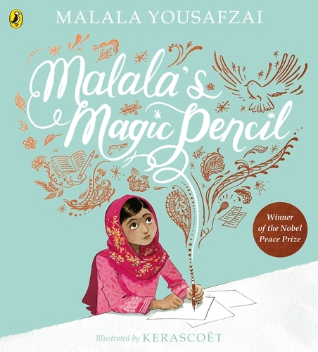 Book cover of Malala's Magic Pencil by Malala Yousafzai