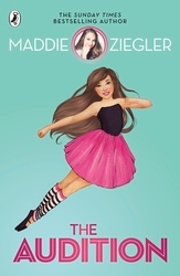 Book cover of The Audition by Maddie Ziegler