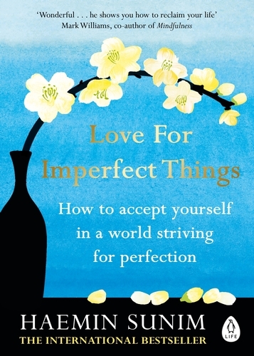Book cover of Love for Imperfect Things by Haemin Sunim