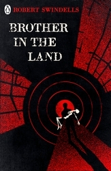 Book cover of Brother in the Land by Robert Swindells
