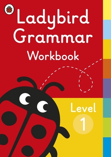 Book cover of Ladybird Grammar Workbook Level 1 by Ladybird