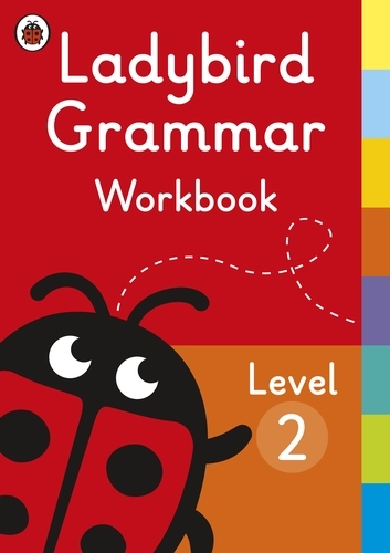 Book cover of Ladybird Grammar Workbook Level 2 by Ladybird