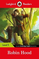 Book cover of Ladybird Readers Level 5 - Robin Hood (ELT Graded Reader) by Ladybird
