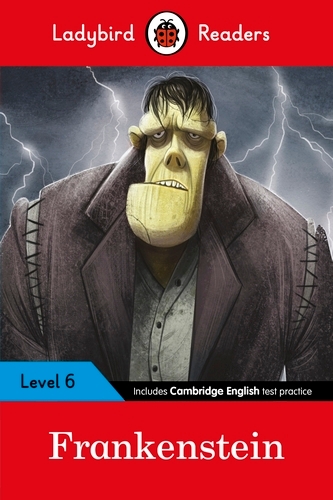 Book cover of Ladybird Readers Level 6 - Frankenstein (ELT Graded Reader) by Ladybird