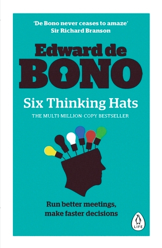 Book cover of Six Thinking Hats by Edward de Bono