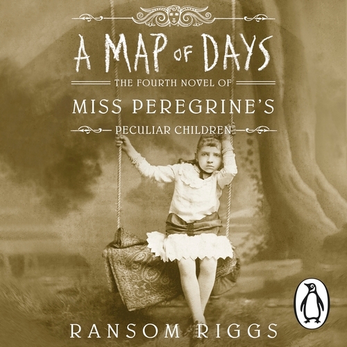 Book cover of A Map of Days by Ransom Riggs