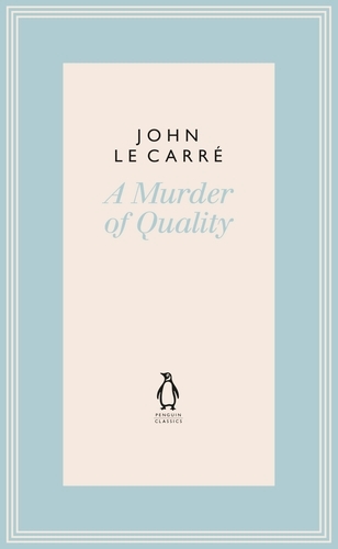Book cover of A Murder of Quality by John le Carré