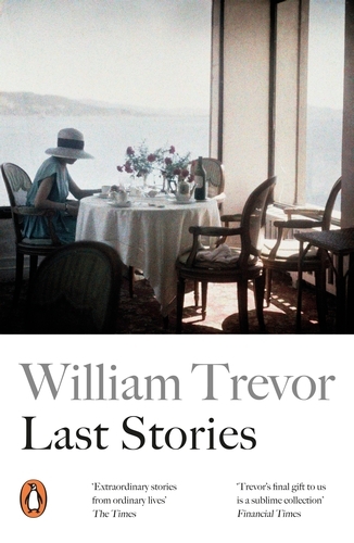 Book cover of Last Stories by William Trevor