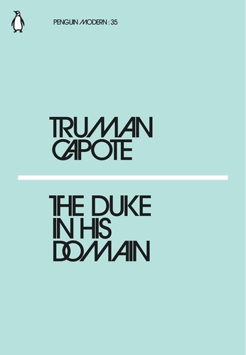 Book cover of The Duke in His Domain by Truman Capote