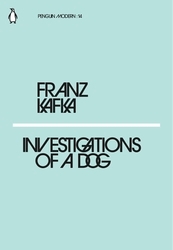Book cover of Investigations of a Dog by Franz Kafka
