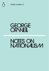Book cover of Notes on Nationalism by George Orwell