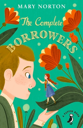 Book cover of The Complete Borrowers by Mary Norton
