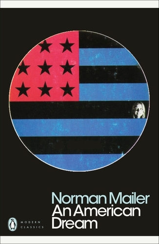 Book cover of An American Dream by Norman Mailer