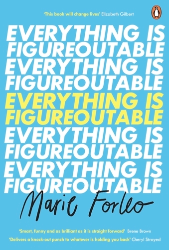 Book cover of Everything is Figureoutable by Marie Forleo