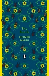 Book cover of The Beetle by Richard Marsh