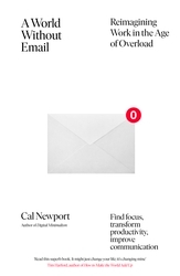Book cover of A World Without Email by Cal Newport