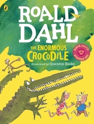Book cover of The Enormous Crocodile (Book and CD) by Roald Dahl