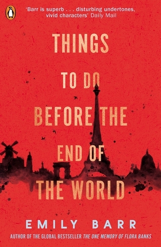 Book cover of Things to do Before the End of the World by Emily Barr