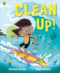 Book cover of Clean Up! by Nathan Bryon