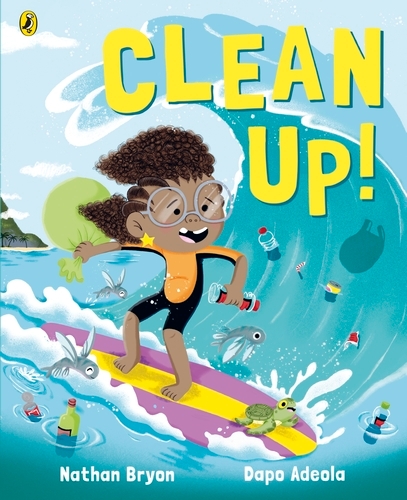 Book cover of Clean Up! by Nathan Bryon