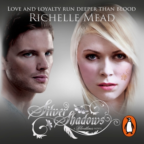 Book cover of Bloodlines: Silver Shadows (book 5) by Richelle Mead