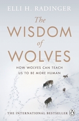 Book cover of The Wisdom of Wolves by Elli H. Radinger