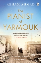 Book cover of The Pianist of Yarmouk by Aeham Ahmad