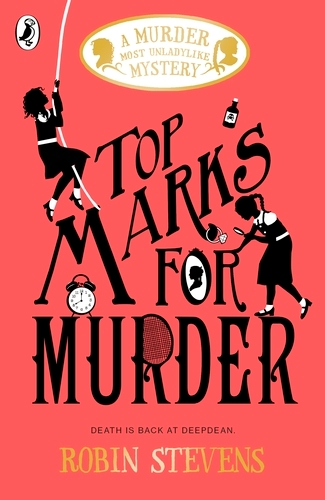 Book cover of Top Marks For Murder by Robin Stevens