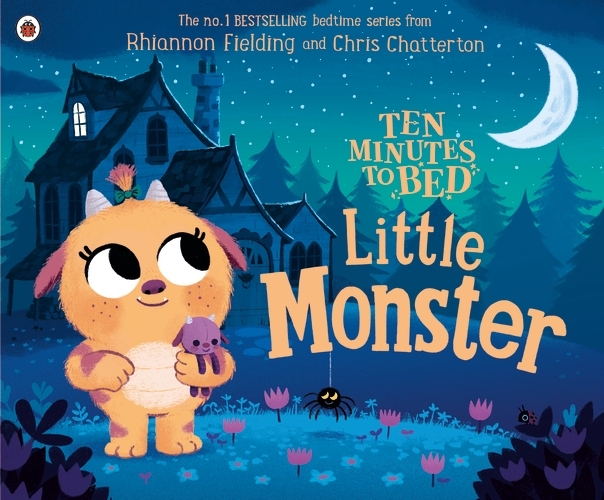 Book cover of Ten Minutes to Bed: Little Monster by Rhiannon Fielding