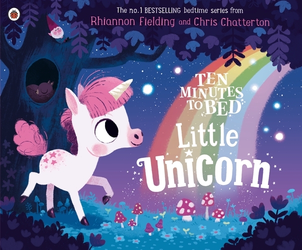 Book cover of Ten Minutes to Bed: Little Unicorn by Rhiannon Fielding