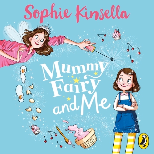 Book cover of Mummy Fairy and Me by Sophie Kinsella